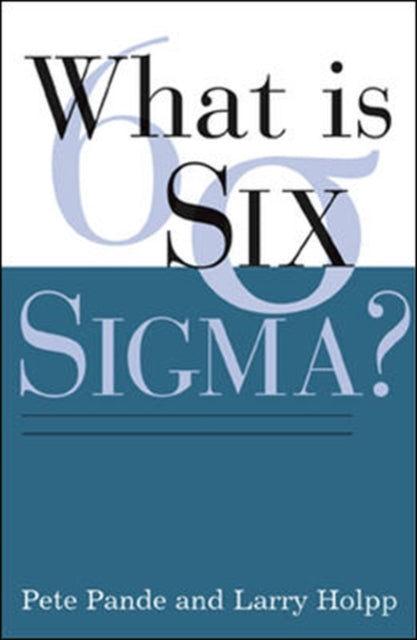Book cover of: What Is Six Sigma?