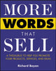 Book cover of: More Words That Sell. By: Richard Bayan