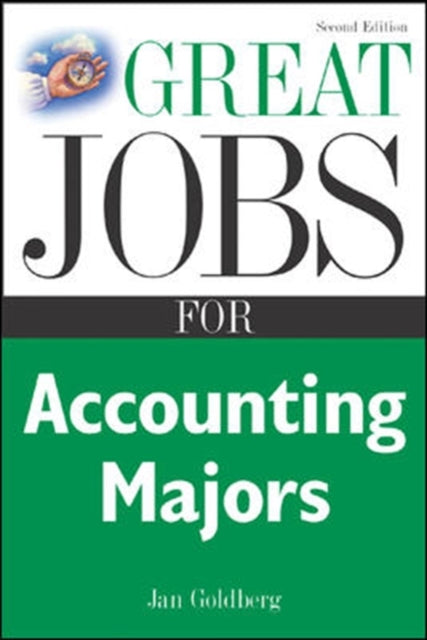 Book cover of: Great Jobs for Accounting Majors, Second edition. By: Jan Goldberg