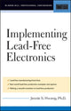 Book cover of: Implementing Lead-Free Electronics. By: Jennie S. Hwang