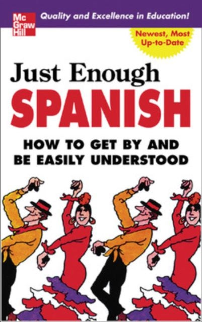 Book cover of: Just Enough Spanish. By: D.L. Ellis