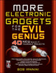 Book cover of: MORE Electronic Gadgets for the Evil Genius. By: Robert E. Iannini