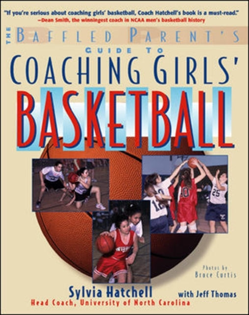Book cover of: Baffled Parent's Guide to Coaching Girls' Basketball