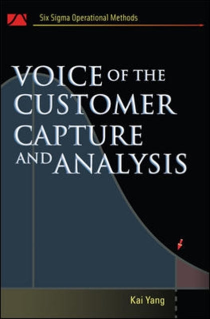 Book cover of: Voice of the Customer. By: Kai Yang