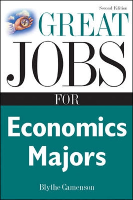 Book cover of: Great Jobs for Economics Majors. By: Blythe Camenson