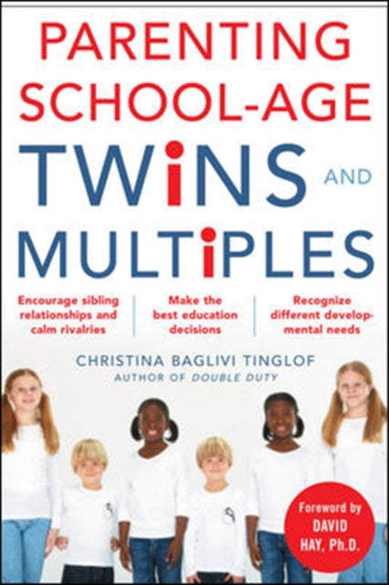 Book cover of: Parenting School-Age Twins and Multiples. By: Christina Baglivi Tinglof