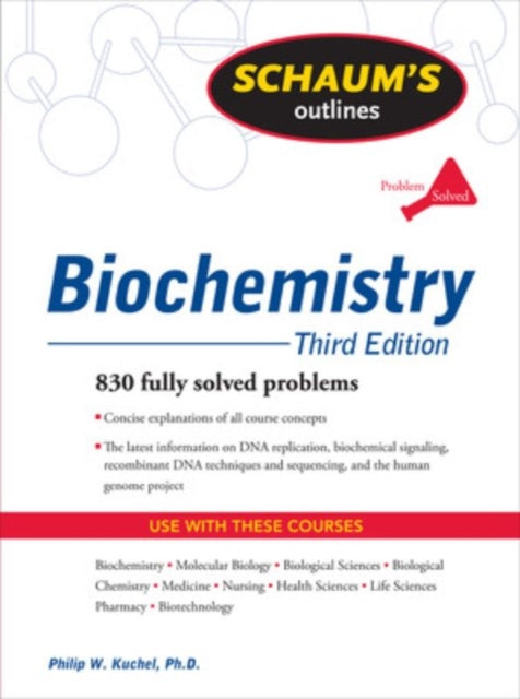 Book cover of: Schaum's Outline of Biochemistry, Third Edition