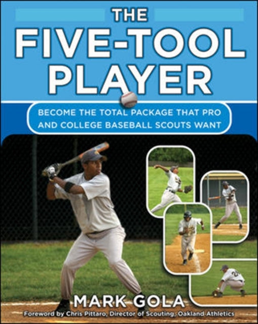 Book cover of: Five-Tool Player. By: Mark Gola