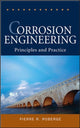 Book cover of: Corrosion Engineering. By: Pierre R. Roberge
