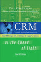 Book cover of: CRM at the Speed of Light, Fourth Edition. By: Paul Greenberg