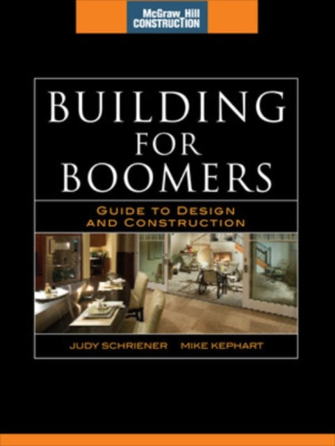 Book cover of: Building for Boomers (McGraw-Hill Construction Series). By: Judy Schriener