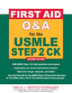 Book cover of: First Aid Q&A for the USMLE Step 2 CK, Second Edition. By: Tao Le