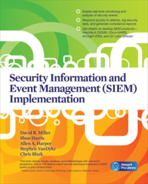 Book cover of: Security Information and Event Management (SIEM) Implementation. By: Miller, David