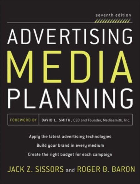 Book cover of: Advertising Media Planning, Seventh Edition. By: Jack Zanville Sissors