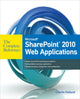 Book cover of: Microsoft SharePoint 2010 Web Applications The Complete Reference. By: Charlie Holland