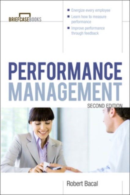 Book cover of: Performance Management 2/E. By: Robert Bacal