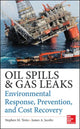 Book cover of: Oil Spills and Gas Leaks: Environmental Response, Prevention and Cost Recovery