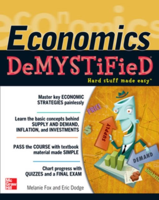 Book cover of: Economics DeMYSTiFieD. By: Melanie Fox