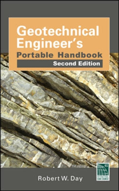 Book cover of: Geotechnical Engineers Portable Handbook, Second Edition. By: Robert W. Day