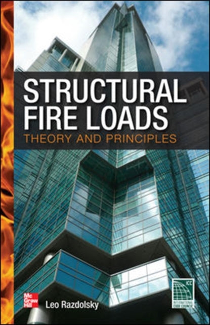 Book cover of: Structural Fire Loads: Theory and Principles. By: Leo Razdolsky