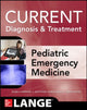 Book cover of: LANGE Current Diagnosis and Treatment Pediatric Emergency Medicine. By: Roger L. Humphries