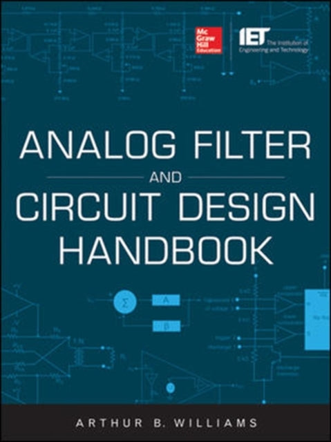 Book cover of: Analog Filter and Circuit Design Handbook