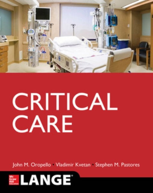 Book cover of: Lange Critical Care. By: John M. Oropello