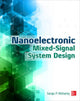 Book cover of: Nanoelectronic Mixed-Signal System Design. By: Saraju Mohanty