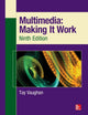 Book cover of: Multimedia: Making It Work, Ninth Edition