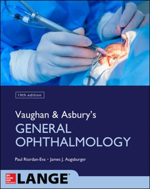 Book cover of: Vaughan & Asbury's General Ophthalmology. By: Paul Riordan-Eva