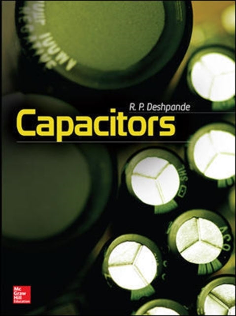 Book cover of: Capacitors. By: R. P. Deshpande