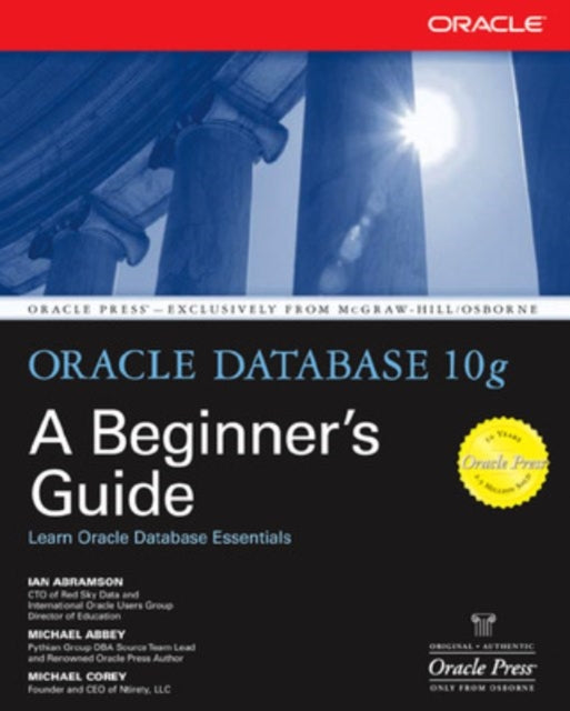 Book cover of: Oracle Database 10g: A Beginner's Guide