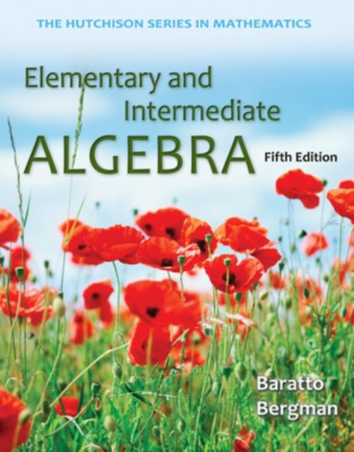 Book cover of: Elementary and Intermediate Algebra. By: Stefan Baratto