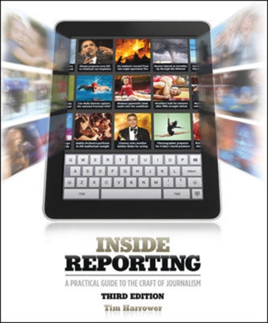 Book cover of: Inside Reporting. By: Tim Harrower