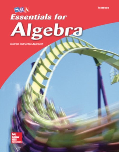 Book cover of: Essentials for Algebra, Student Textbook