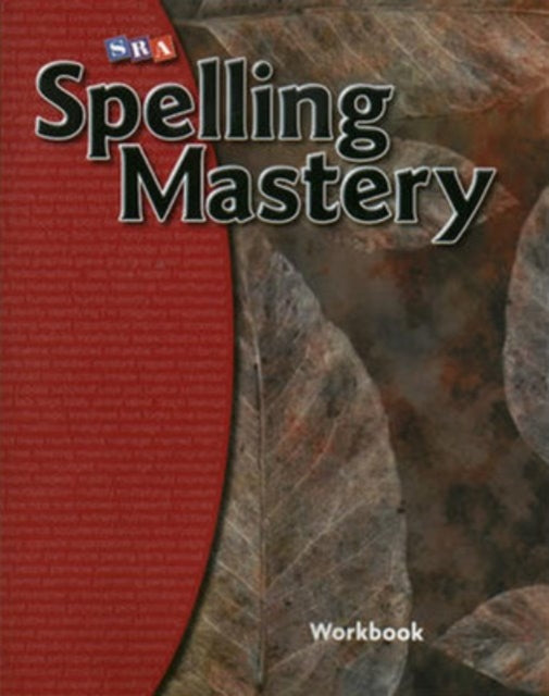 Book cover of: Spelling Mastery Level F, Student Workbook. By: SRA Publications Staff