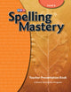 Book cover of: Spelling Mastery Level A, Teacher Materials. By: SRA Publications Staff
