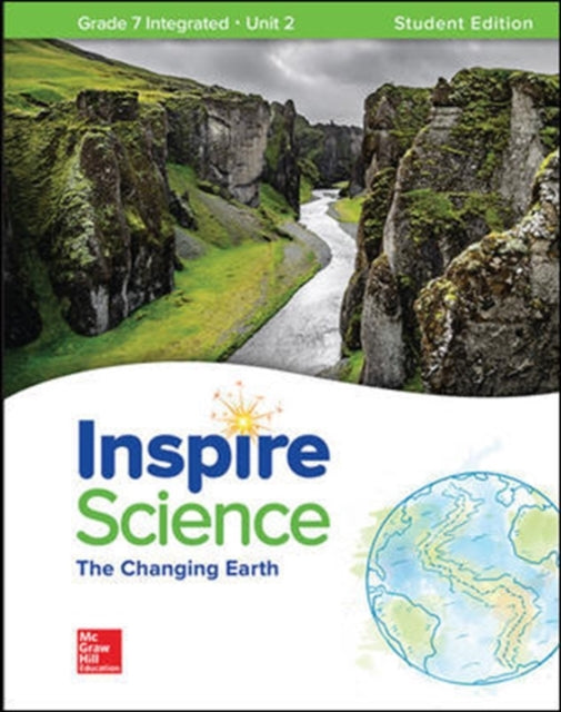 Book cover of: Inspire Science: Integrated G7 Write-In Student Edition Unit 2. By: McGraw Hill
