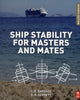 Ship Stability for Masters and Mates