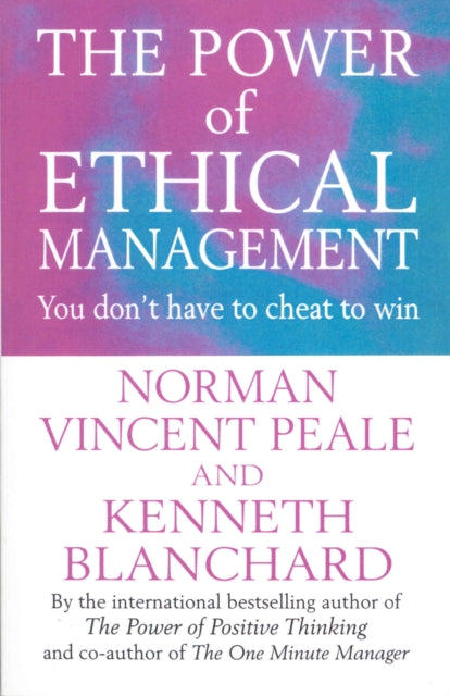 Book cover of: Power Of Ethical Management. By: Norman Vincent Peale