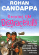 Book cover of: Growing Old Disgracefully. By: Rohan Candappa