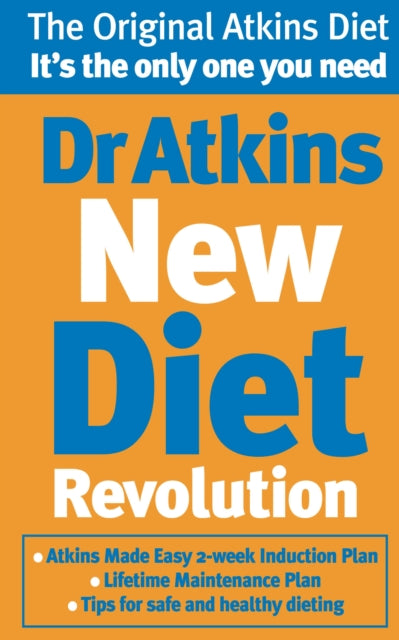 Book cover of: Dr Atkins New Diet Revolution