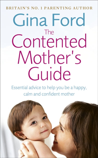 Book cover of: Contented Mother’s Guide
