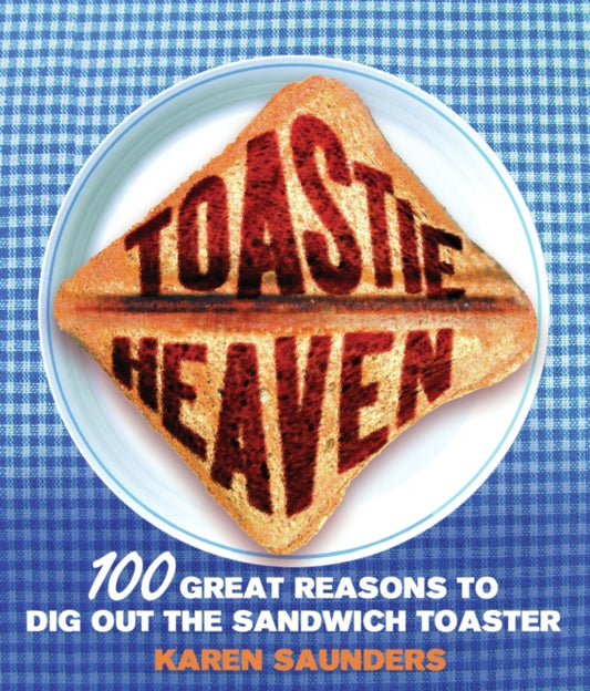 Book cover of: Toastie Heaven