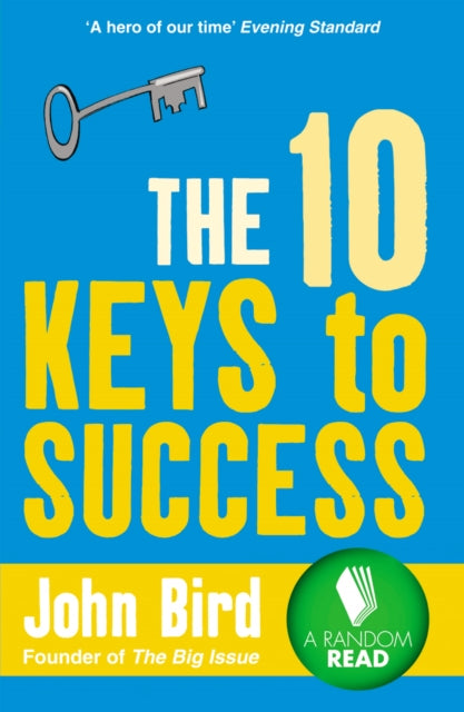 Book cover of: 10 Keys to Success. By: John Bird