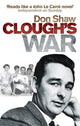 Book cover of: Clough's War. By: Don Shaw