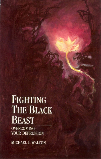Book cover of: Fighting The Black Beast. By: Michael L. Walton