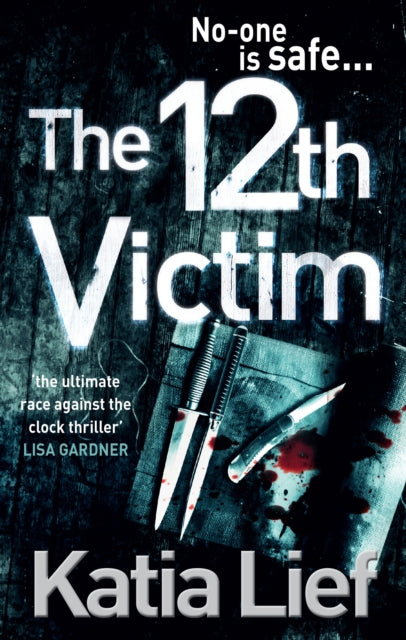Book cover of: 12th Victim. By: Katia Lief