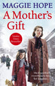 Book cover of: Mother's Gift. By: Maggie Hope