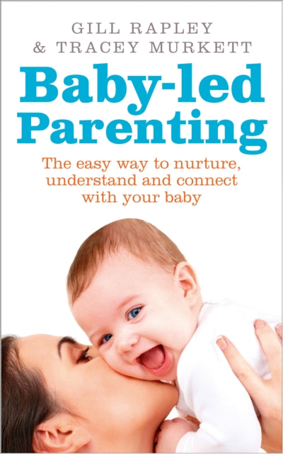 Book cover of: Baby-led Parenting